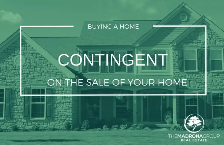 buying a home contingent on sale of home