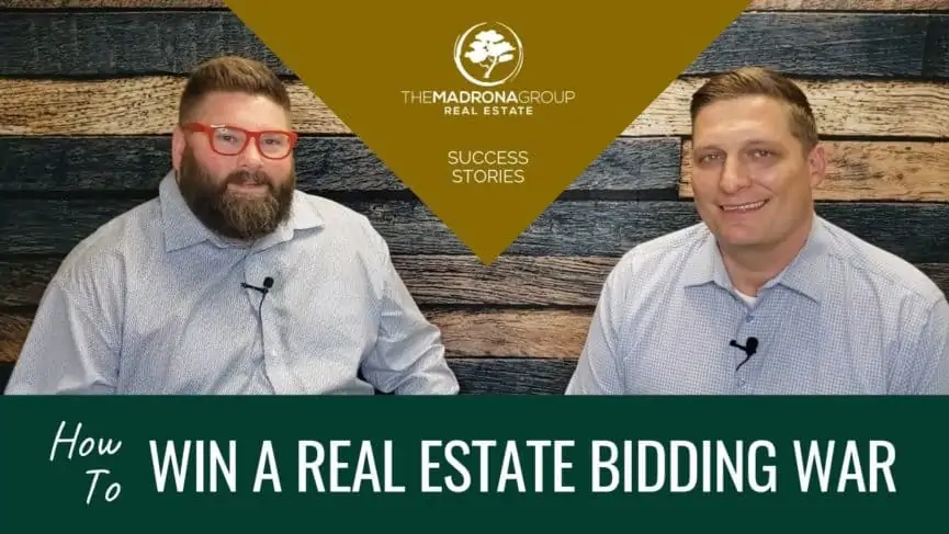 How to win a real estate bidding war - the madrona group success stories