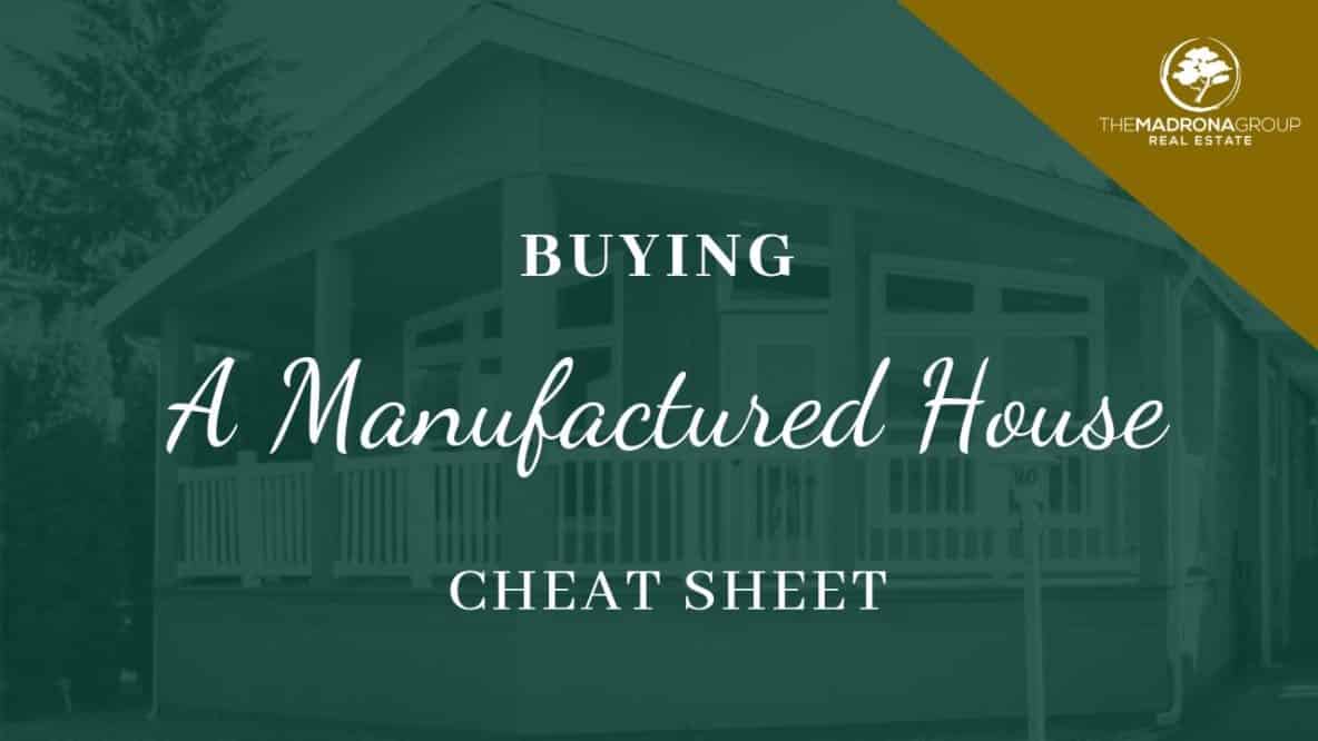 Buying a Manufactured House Cheat Sheet