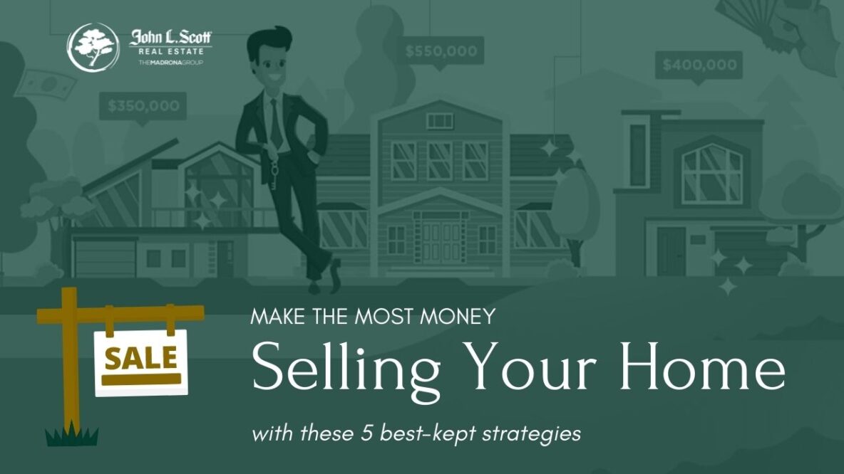 make the most money selling your home