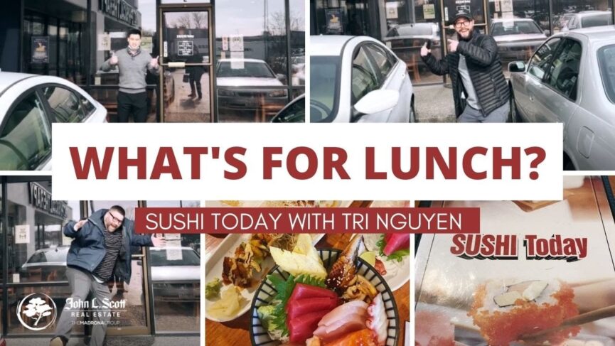 tri nguyen picks sushi today in Renton