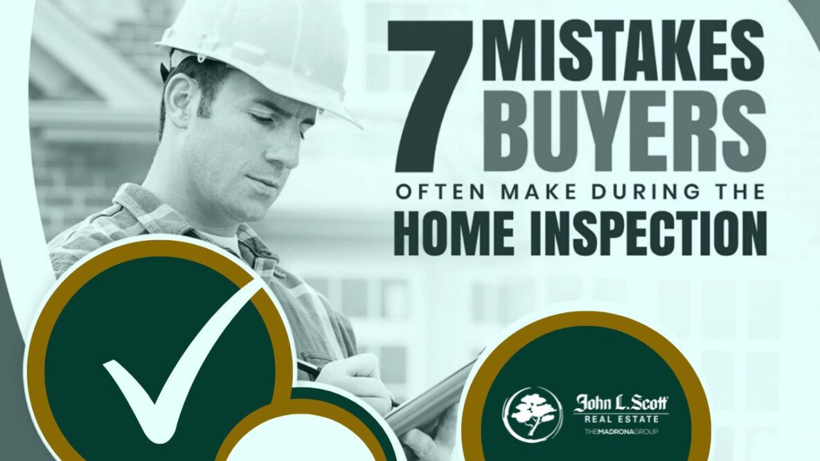 7 home inspection mistakes