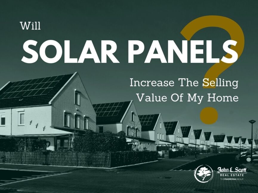 will solar panels increase the selling value of your home
