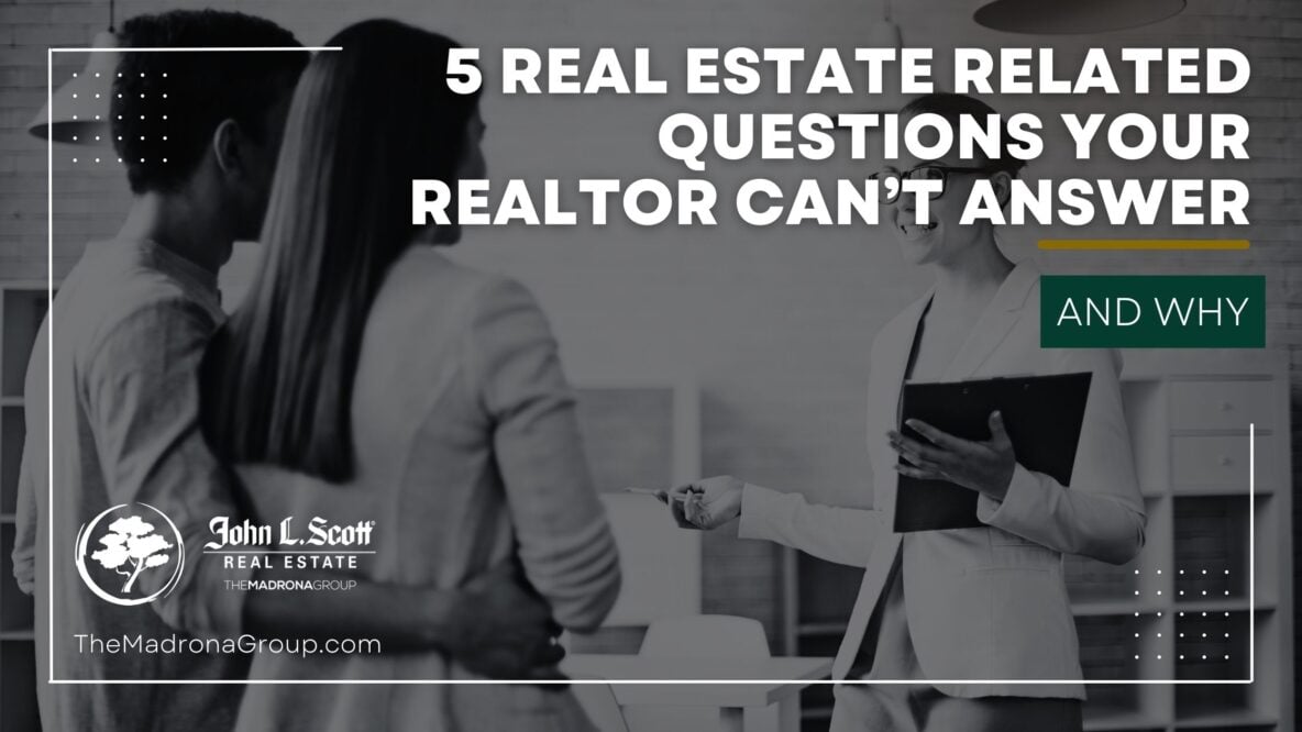 questions your realtor can't answer