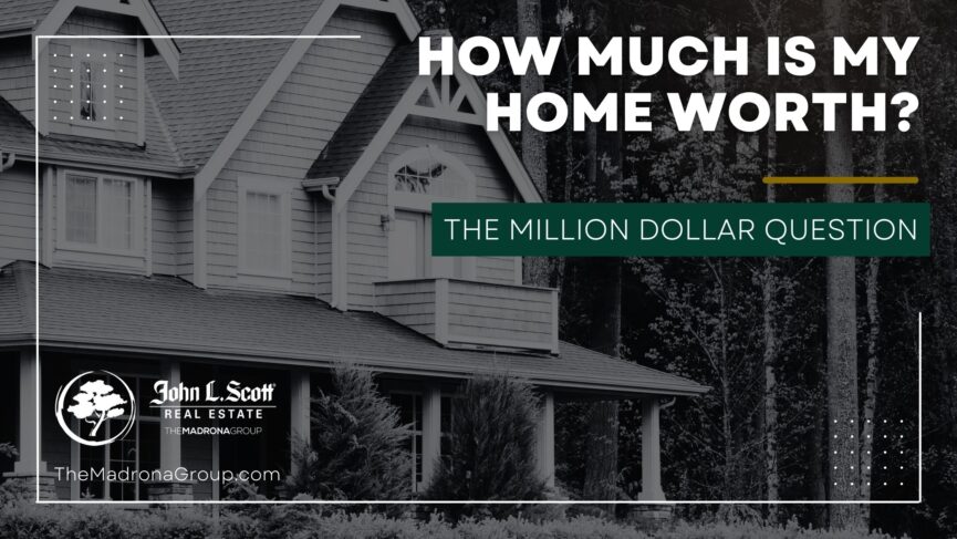 how much is my home worth