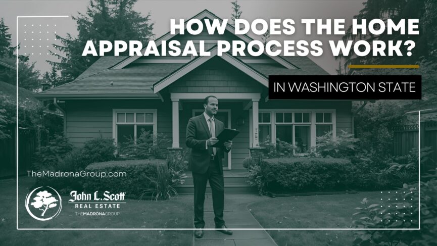 How Does the Appraisal Process Work in wa state