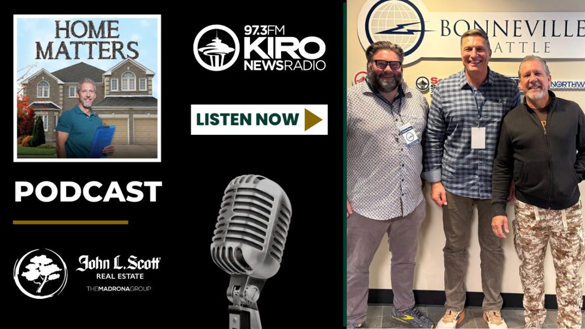 Seattle real estate market 2025 | Jason Fox & Joe Kiser Share Seattle Real Estate Insights on KIRO Radio’s Home Matters Podcast